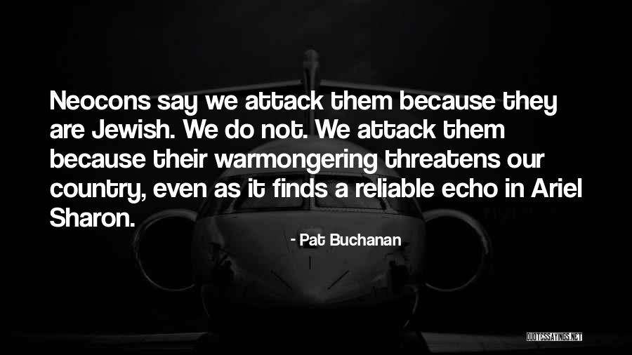 Pat Buchanan Quotes 1885002