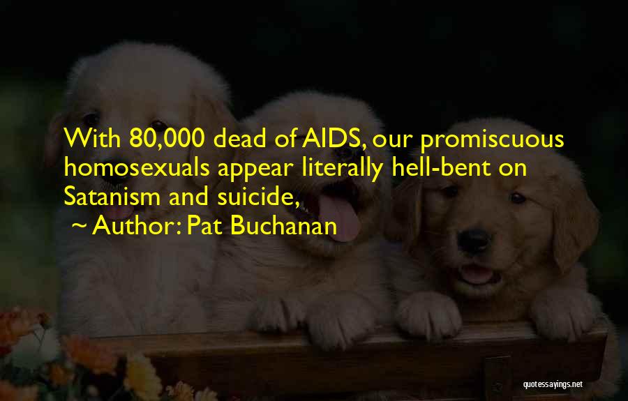 Pat Buchanan Quotes 243967