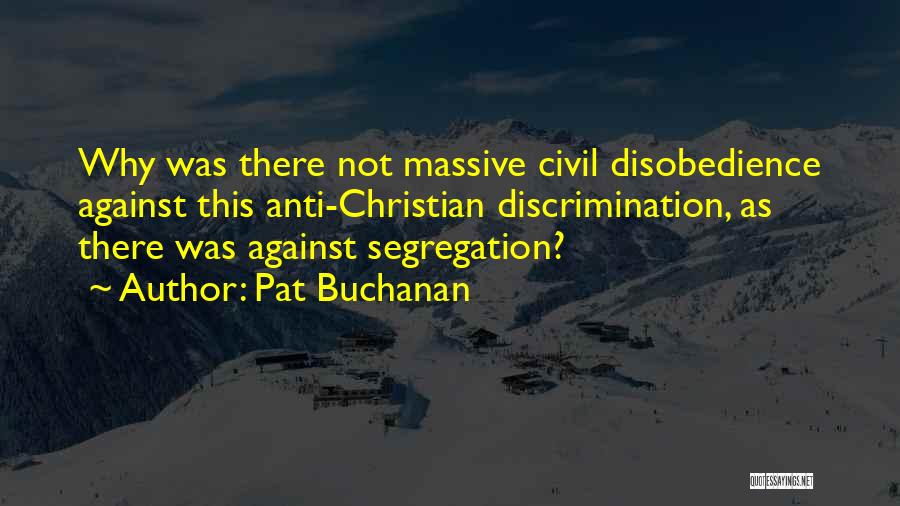 Pat Buchanan Quotes 340931