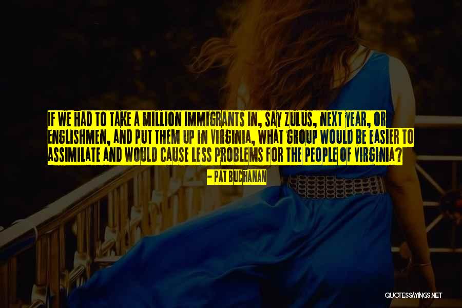 Pat Buchanan Quotes 601855 Pat Buchanan Quotes 601855