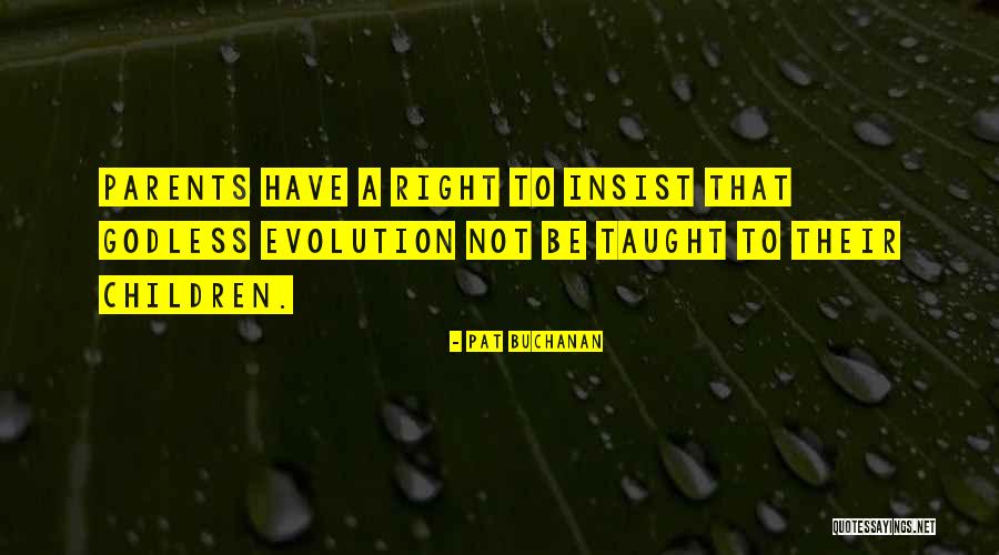 Pat Buchanan Quotes 602631 Pat Buchanan Quotes 602631