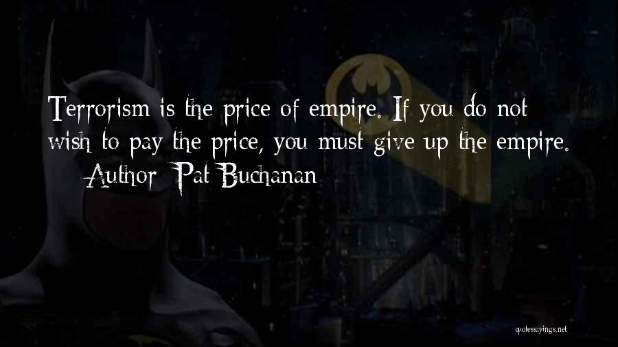 Pat Buchanan Quotes 717782