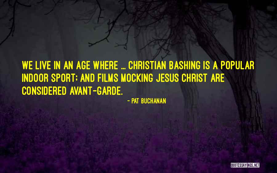 Pat Buchanan Quotes 787181 Pat Buchanan Quotes 787181
