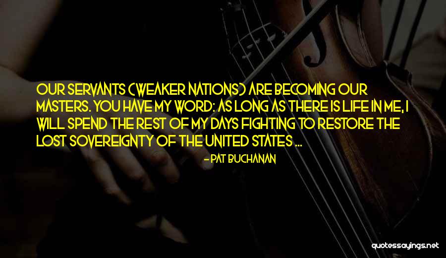 Pat Buchanan Quotes 870749 Pat Buchanan Quotes 870749