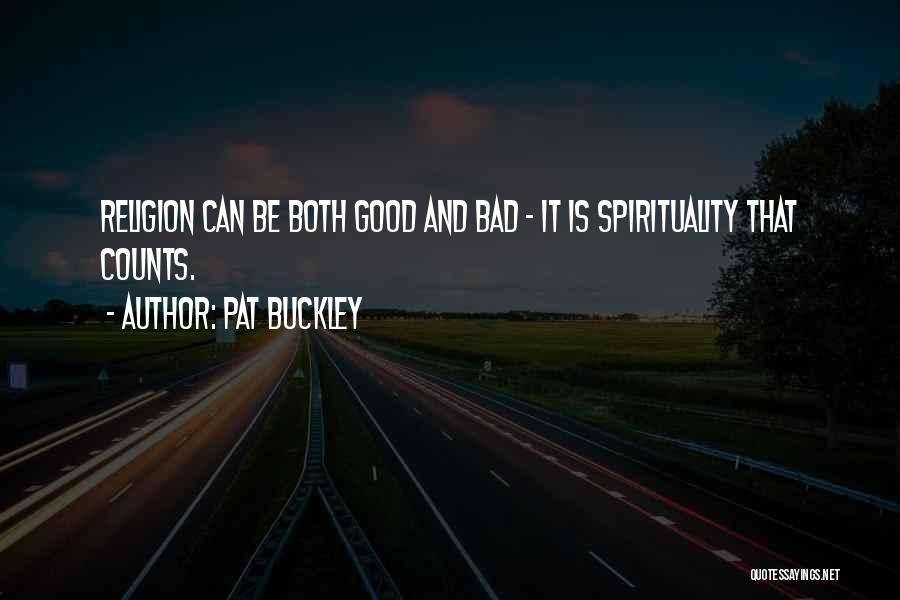 Pat Buckley Quotes 2009129