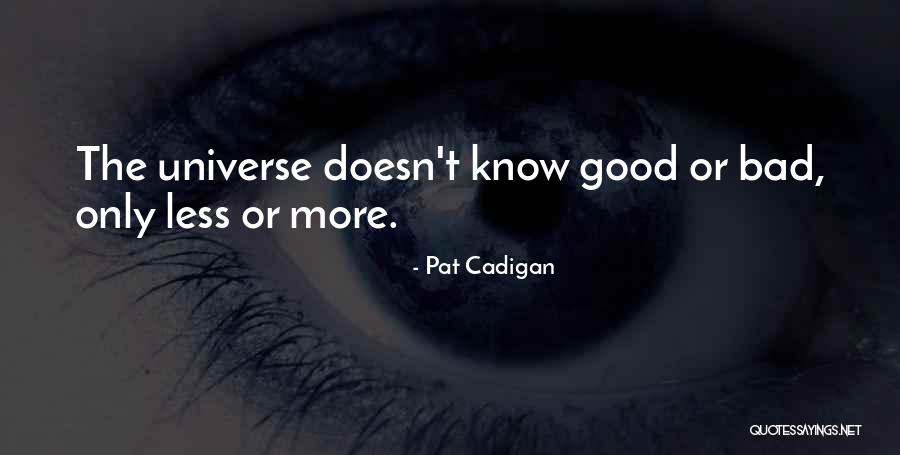 Pat Cadigan Quotes 1224136