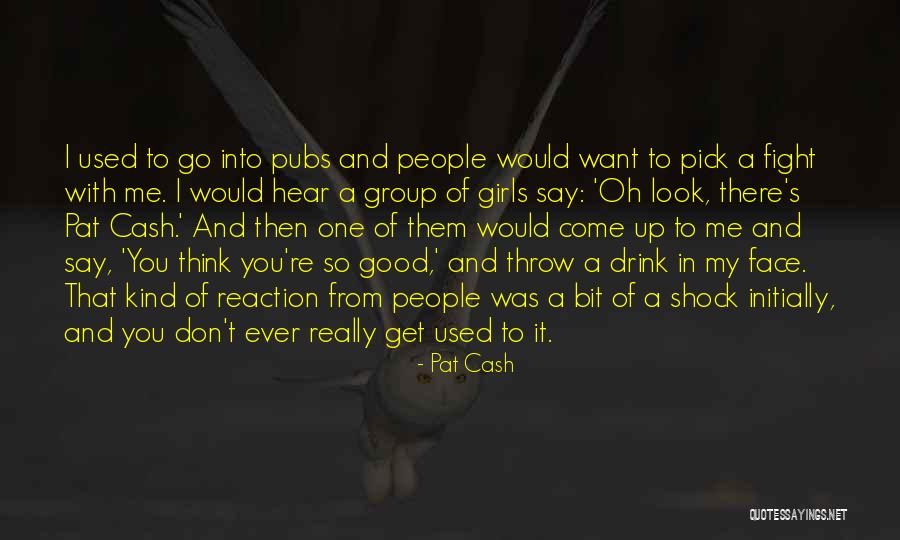 Pat Cash Quotes 1814127