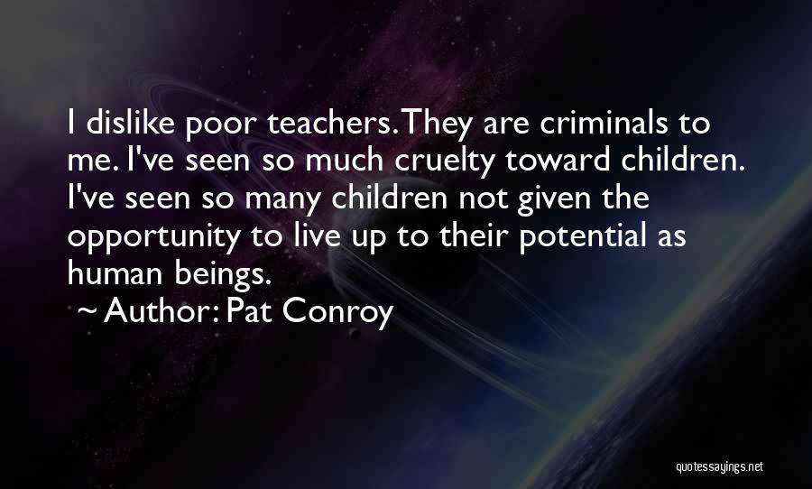 Pat Conroy Quotes 1273304