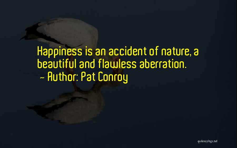 Pat Conroy Quotes 1450983