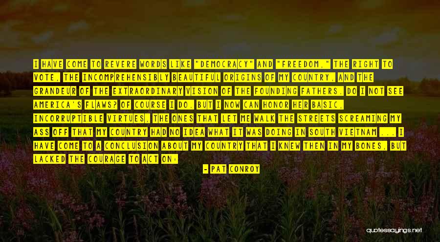 Pat Conroy Quotes 1578487 Pat Conroy Quotes 1578487