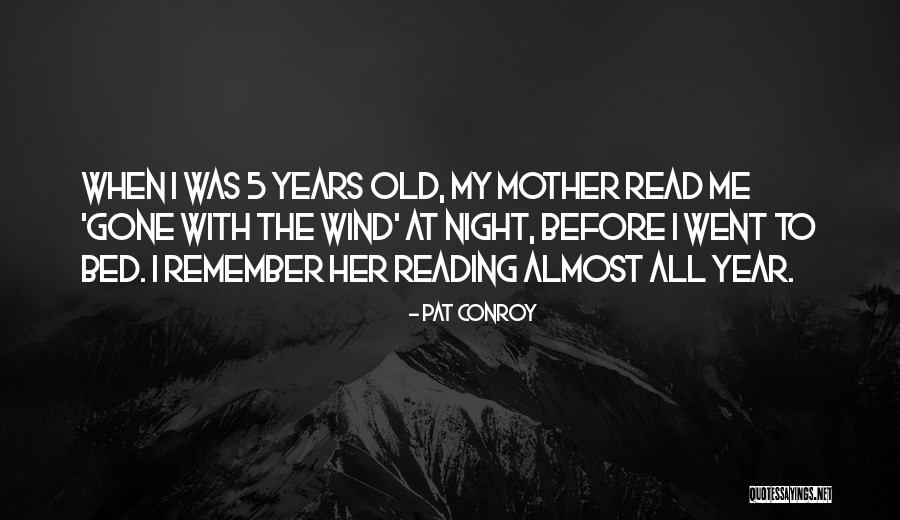 Pat Conroy Quotes 188406 Pat Conroy Quotes 188406