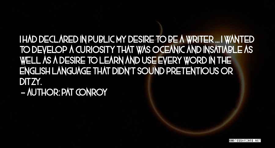 Pat Conroy Quotes 2001786