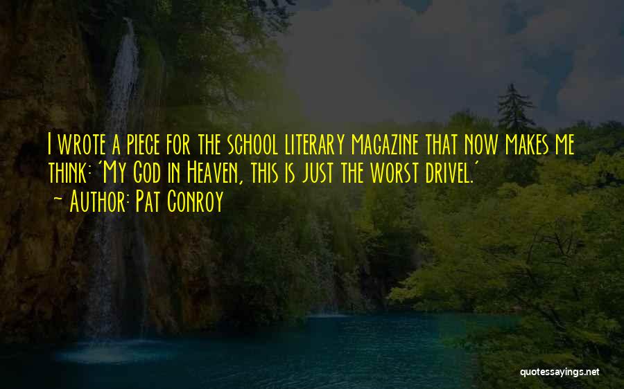 Pat Conroy Quotes 216733