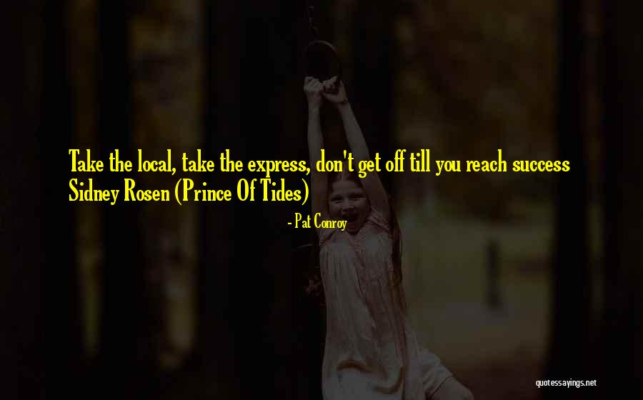 Pat Conroy Quotes 446617 Pat Conroy Quotes 446617