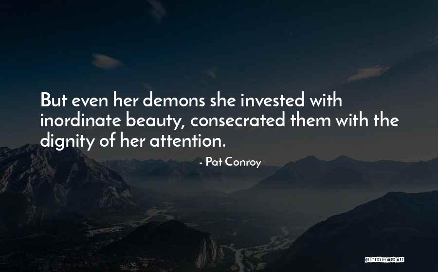 Pat Conroy Quotes 975694