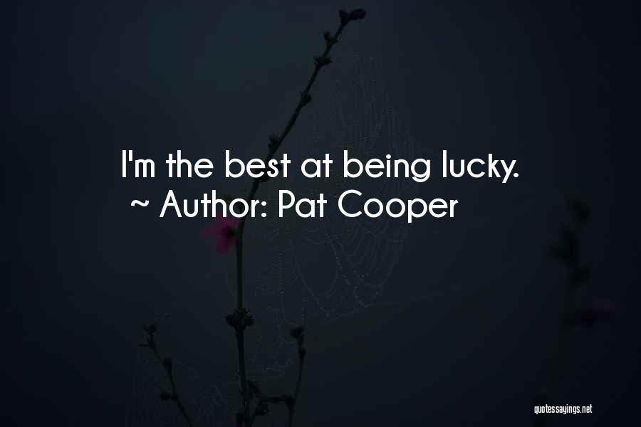 Pat Cooper Quotes 696819