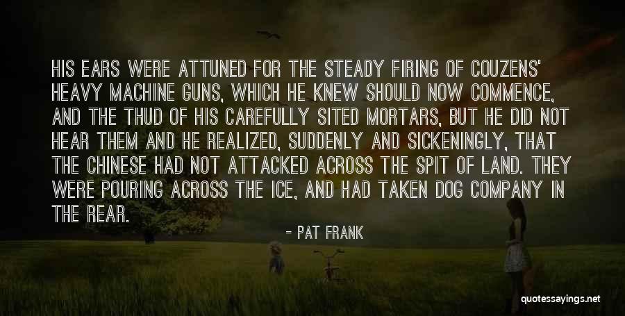 Pat Frank Quotes 718558