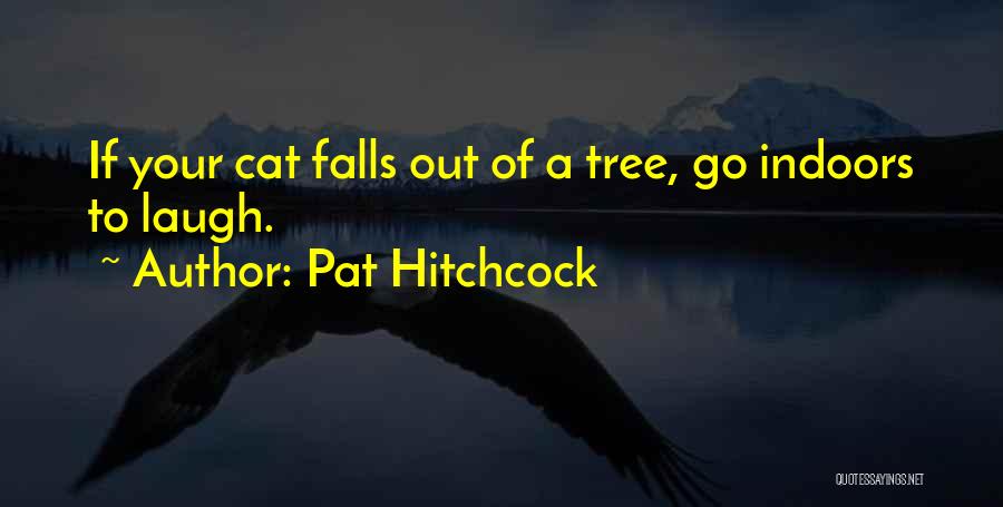 Pat Hitchcock Quotes 1511636