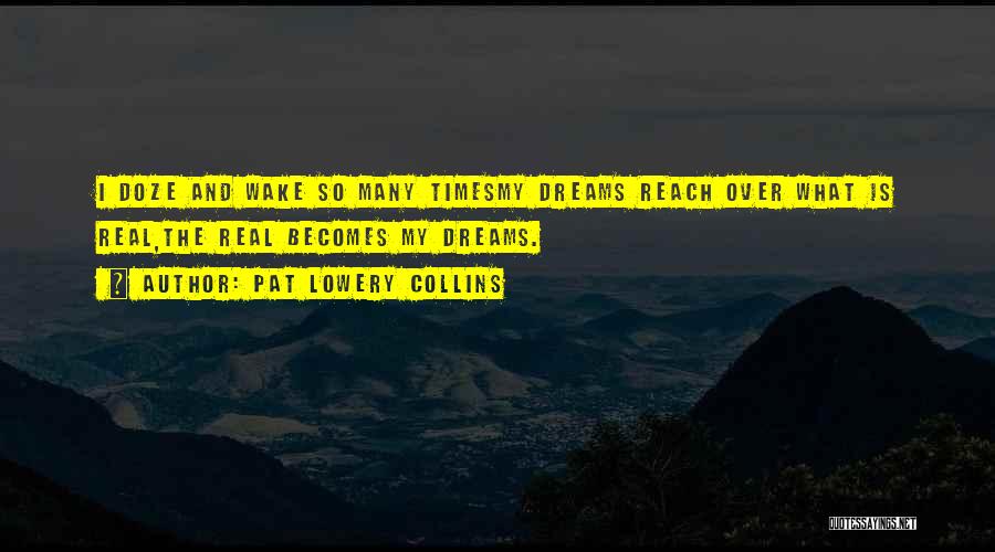 Pat Lowery Collins Quotes 1113182