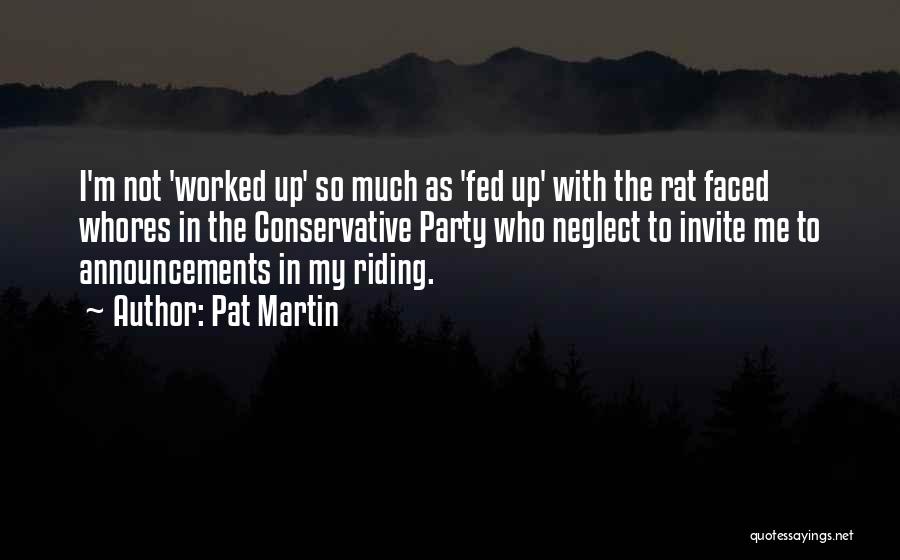 Pat Martin Quotes 780625