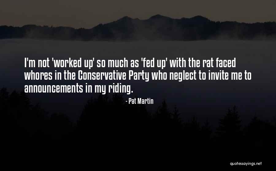 Pat Martin Quotes 780625 Pat Martin Quotes 780625