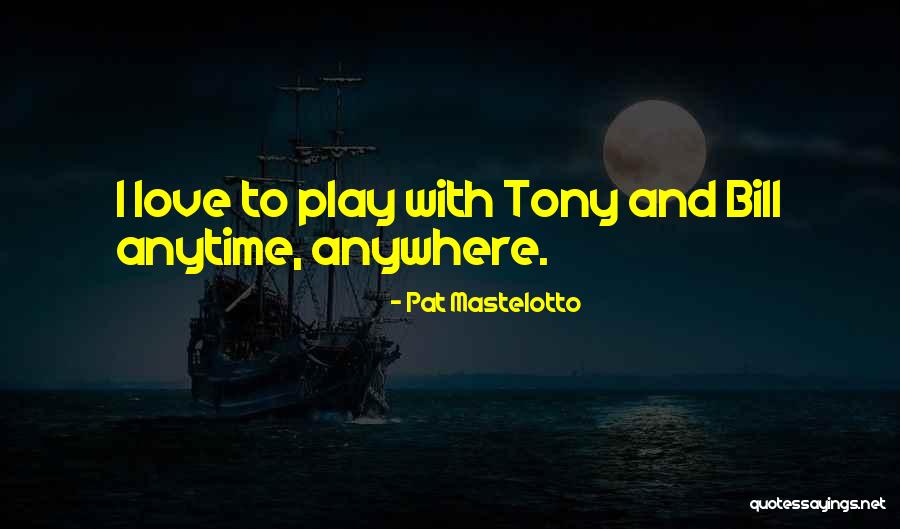 Pat Mastelotto Quotes 2181140 Pat Mastelotto Quotes 2181140