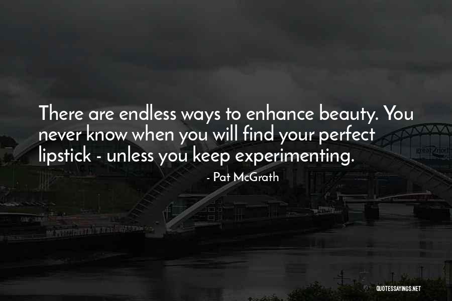 Pat McGrath Quotes 268890 Pat McGrath Quotes 268890