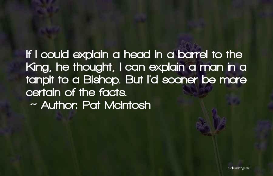 Pat McIntosh Quotes 1326777