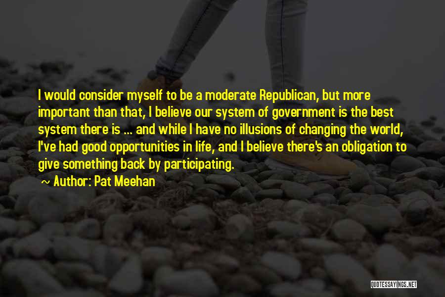 Pat Meehan Quotes 1372456