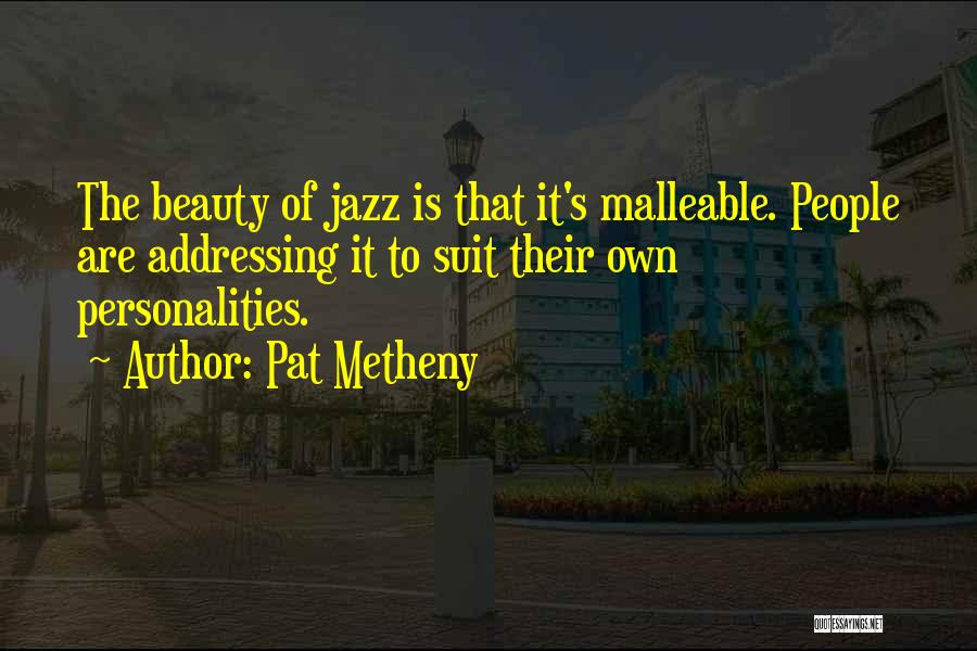 Pat Metheny Quotes 1025675