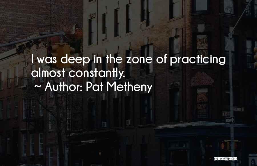 Pat Metheny Quotes 2234748