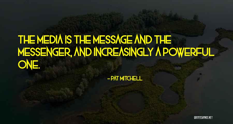 Pat Mitchell Quotes 268390 Pat Mitchell Quotes 268390