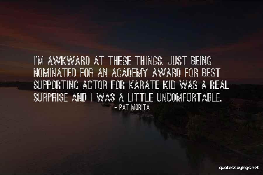 Pat Morita Quotes 1835228