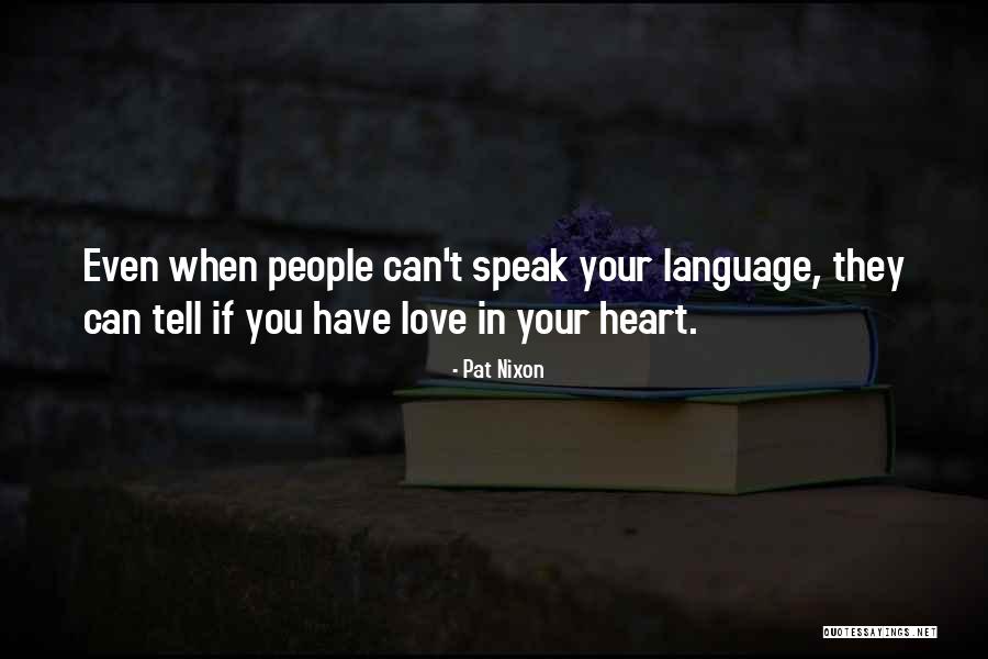 Pat Nixon Quotes 1440787 Pat Nixon Quotes 1440787