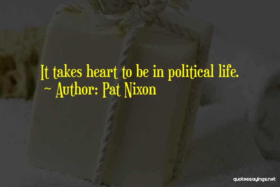 Pat Nixon Quotes 1499836