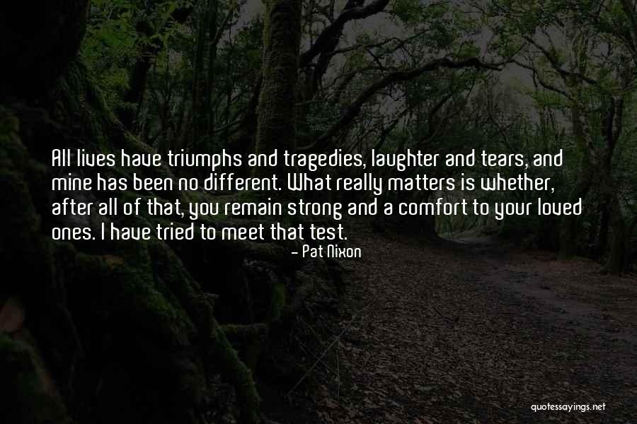 Pat Nixon Quotes 2070627 Pat Nixon Quotes 2070627