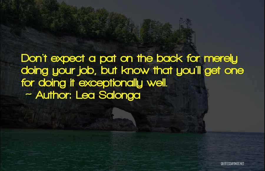 Pat On The Back Quotes By Lea Salonga