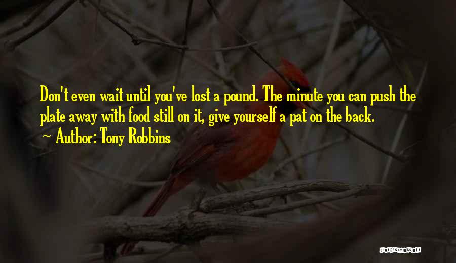 Pat On The Back Quotes By Tony Robbins