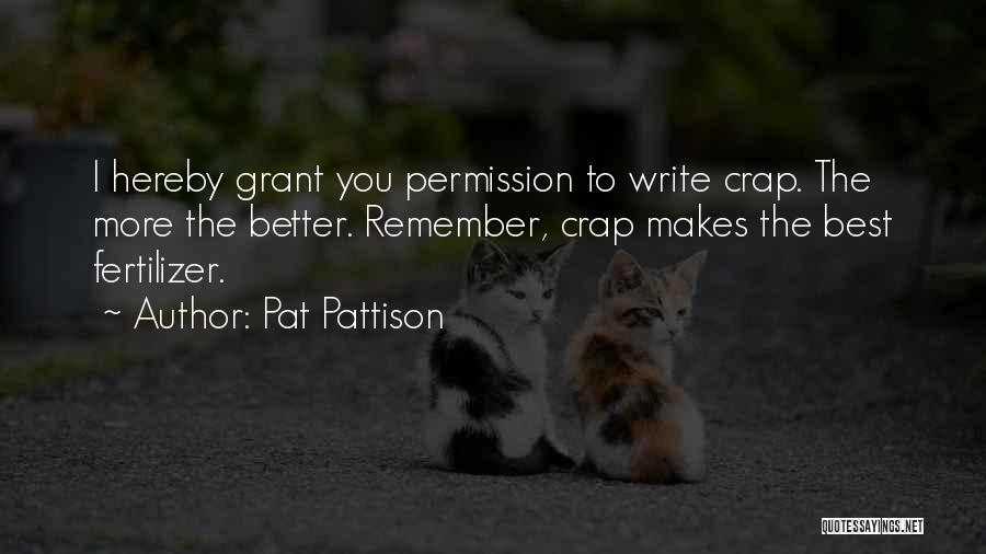 Pat Pattison Quotes 1794759