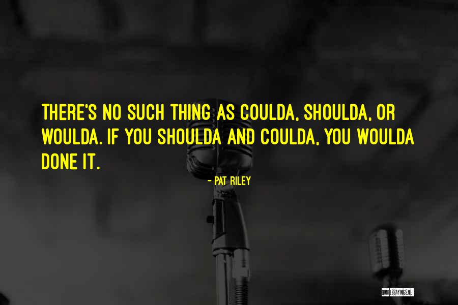 Pat Quotes By Pat Riley Pat Quotes By Pat Riley