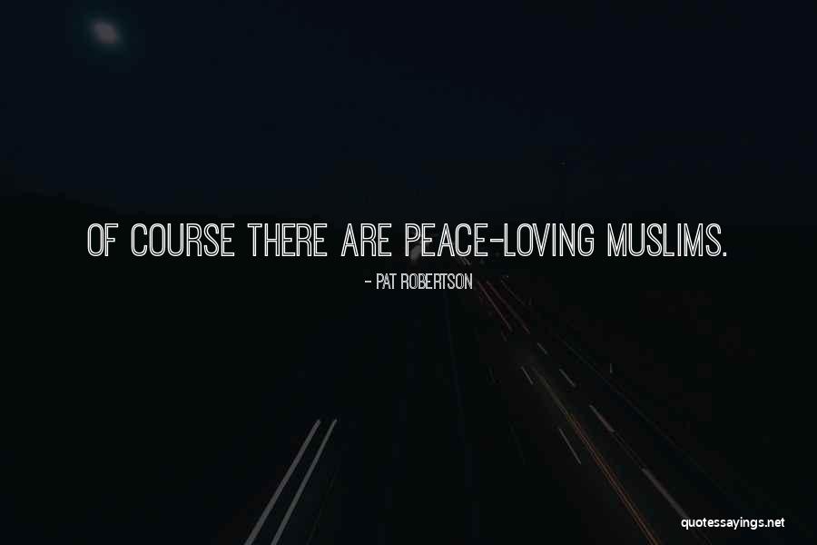 Pat Quotes By Pat Robertson
