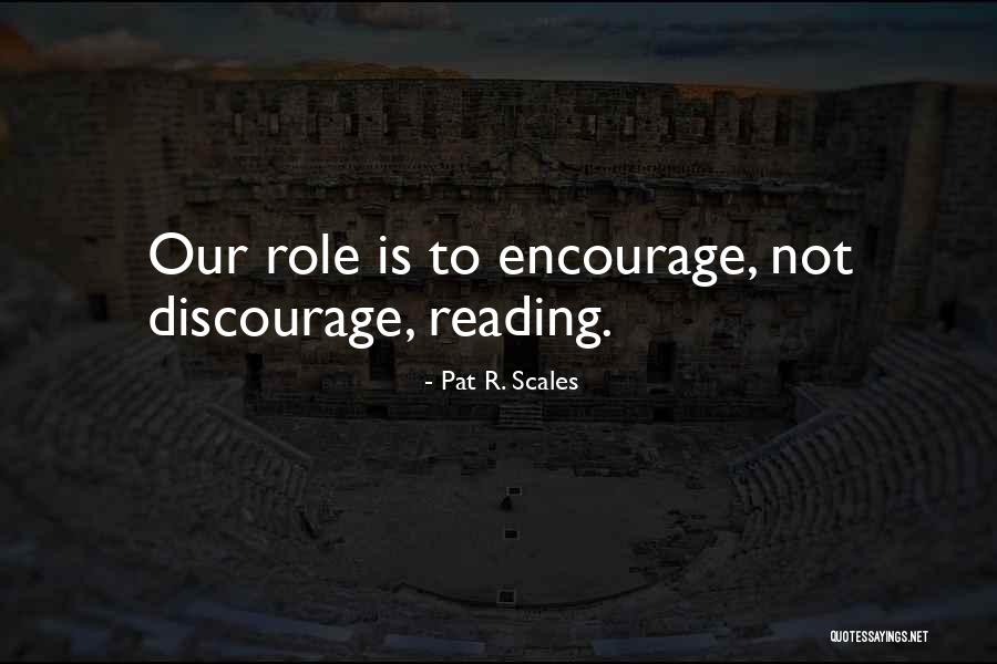 Pat R. Scales Quotes 1270347 Pat R. Scales Quotes 1270347