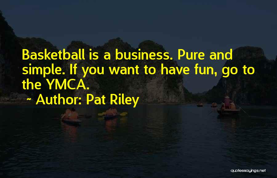 Pat Riley Quotes 917439