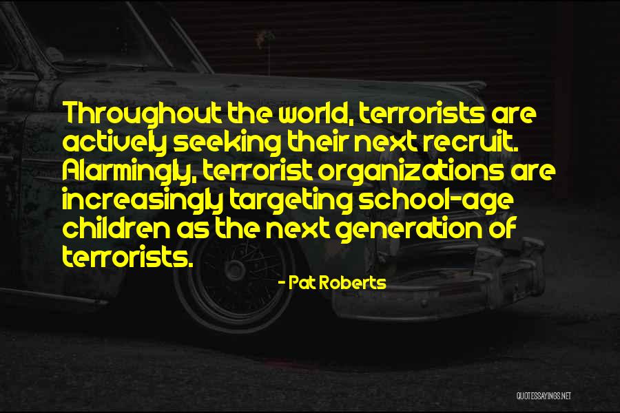 Pat Roberts Quotes 1936132