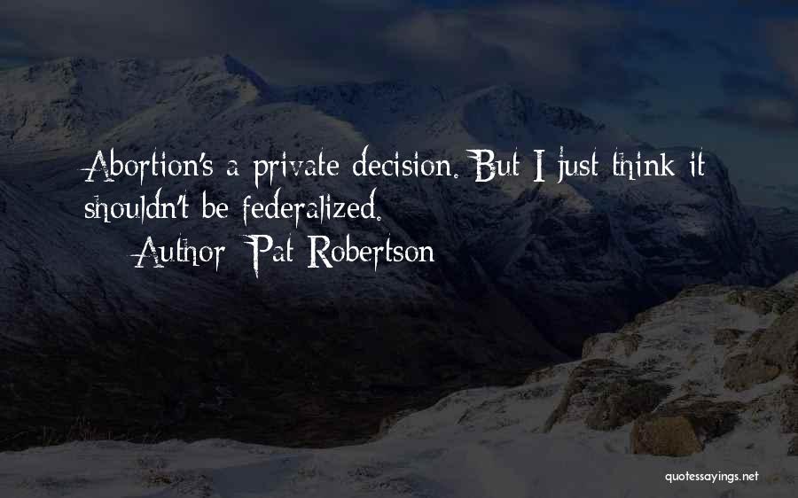Pat Robertson Quotes 1005842