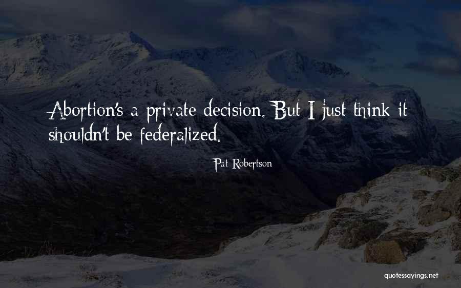 Pat Robertson Quotes 1005842