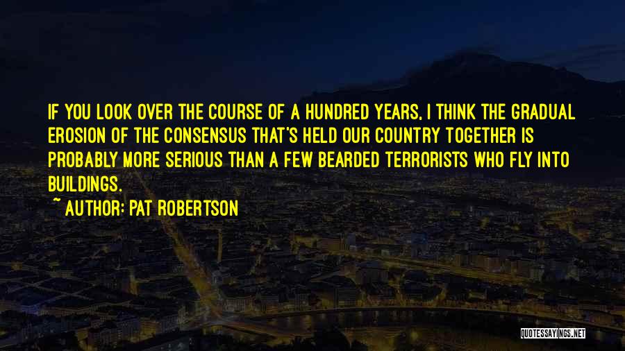 Pat Robertson Quotes 1193469