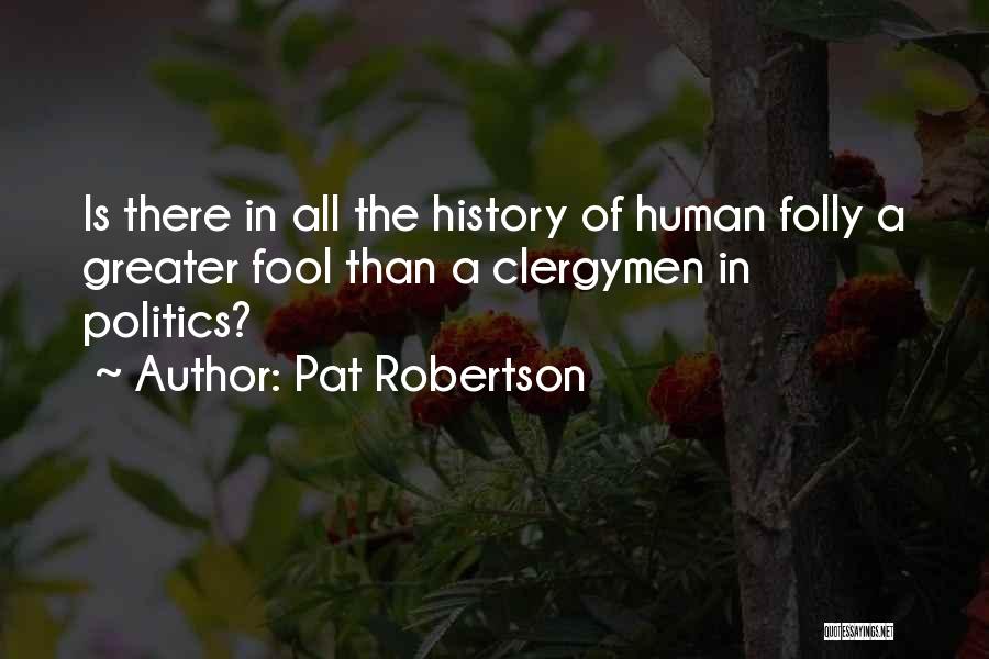 Pat Robertson Quotes 1476348