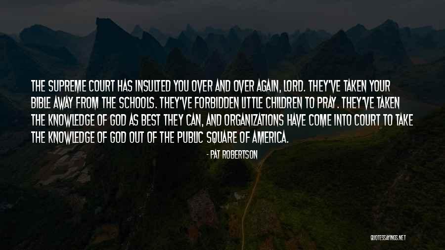 Pat Robertson Quotes 1903296