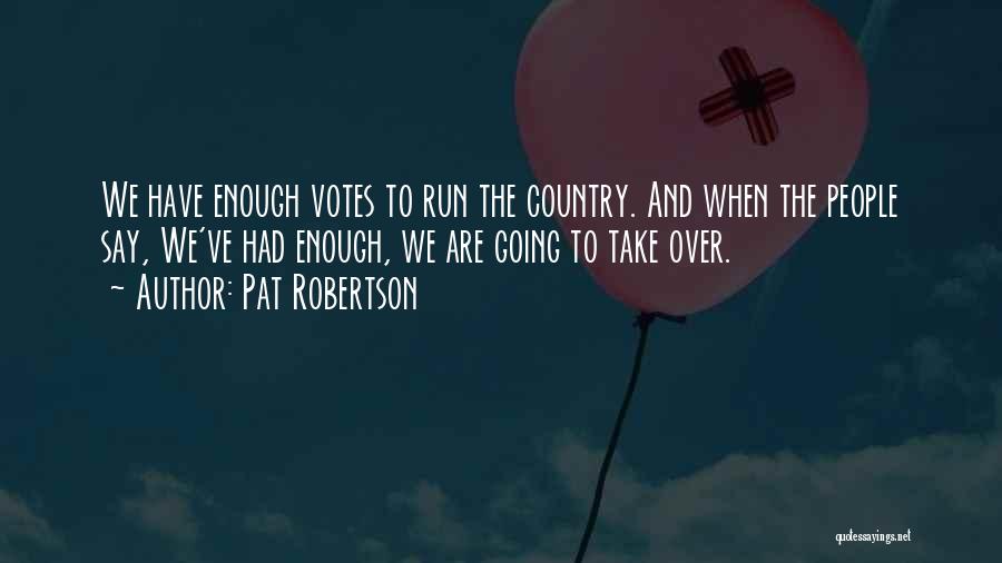 Pat Robertson Quotes 606678